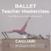 25/06/2022 | BALLET MASTERCLASS - Pilates Macchine Masterclass per insegnanti e istruttori a Cagliari
